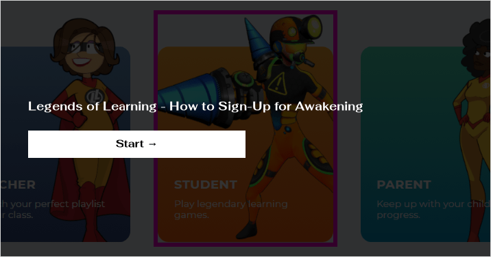 Legends of Learning - How to Sign-Up for Awakening